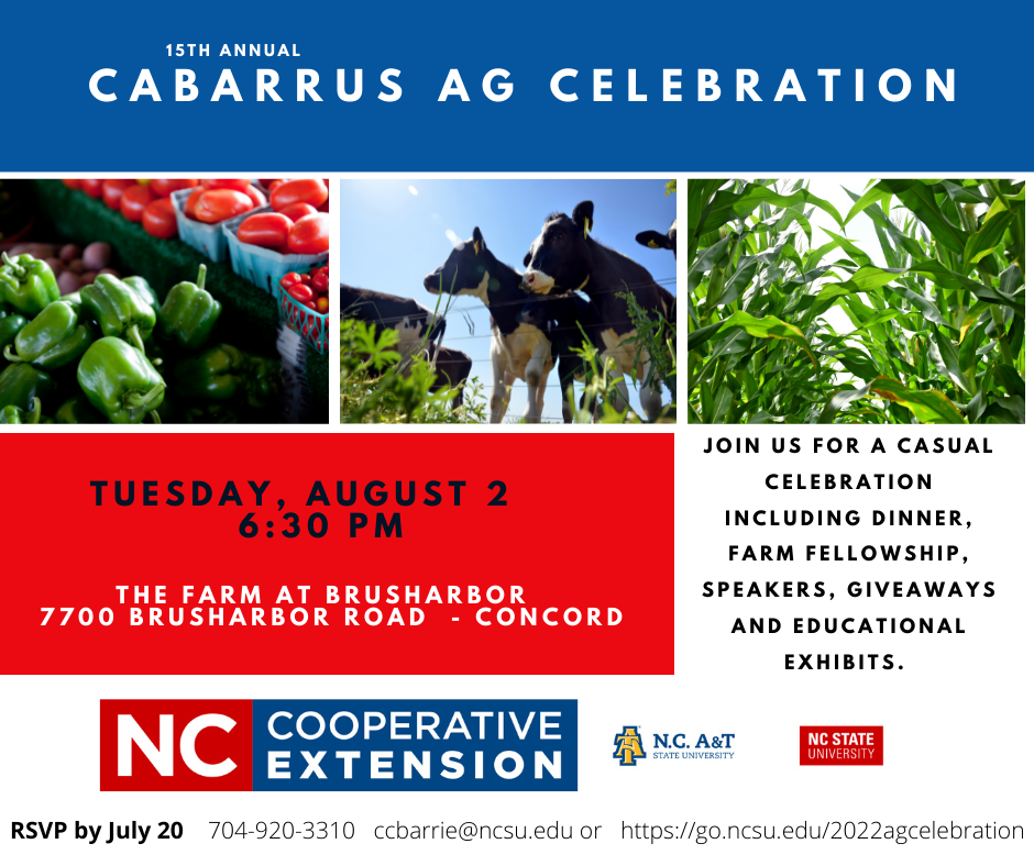 Join us for a casual celebration including dinner, farm fellowship, speakers, giveaways, and educational exhibits at the 15th annual cabarrus ag celebration on Tuesday august 2 at 6:30 p.m. at the farm at brusharbor located at 7700 brusharbor road in concord.
